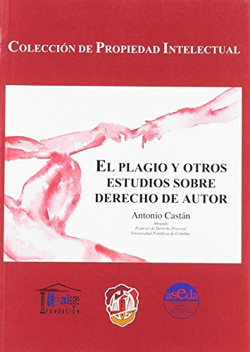 Plagio y Otros Estudios de Derecho de Autor