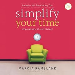 Simplify Your Time Audiolibro Por Marcia Ramsland arte de portada