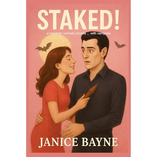 Staked! Audiolibro Por Janice Bayne, HTJ Publications arte de portada