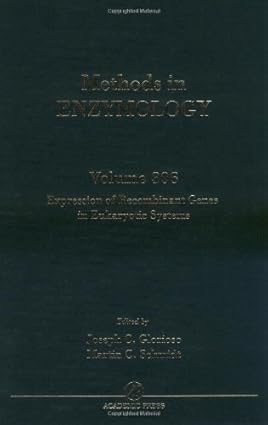 Methods In Enzymology, Volume 306 - Expression Of Recombinant Genes In Eukaryotic Systems