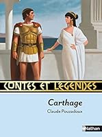 CONTES ET LEGENDES DE CARTHAGE 2092520482 Book Cover