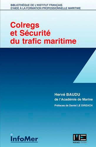 livre Colregs et sécurite du trafic maritime