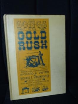 Songs of the Gold Rush