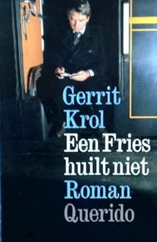 Paperback Een Fries huilt niet (Dutch Edition) [Dutch] Book