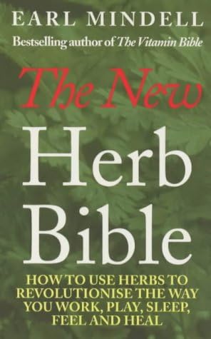 The New Herb Bible: 2nd Edition