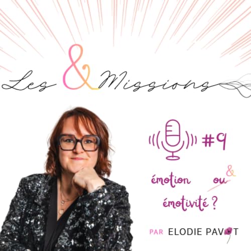 Les &Missions | Episode #9 : Choisir les larmes & les (sou)rires
