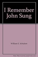 I Remember John Sung B002NMFGCK Book Cover