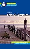  Föhr & Amrum Reiseführer Michael Müller Verlag: Individuell reisen mit vielen praktischen Tipps (MM-Reisen)