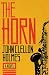The Horn: A Novel