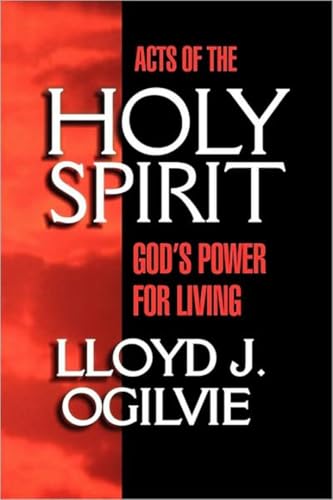 Acts of the Holy Spirit: God's Power for Living