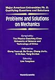 Problems and Solutions on Mechanics (Major American Universities PH.D. Qualifying Questions and S)