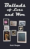 Ballads of Loss and Woe