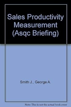 Paperback Sales Productivity Measurement (Asqc Briefing) Book