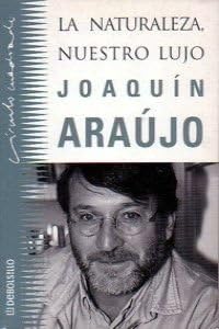 La naturaleza,nuestro lujo