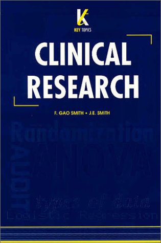 Key Topics in Clinical Research (Key Topics Series (BIOS)) Key Topics in Clinical Research (Key Topics Series (BIOS))