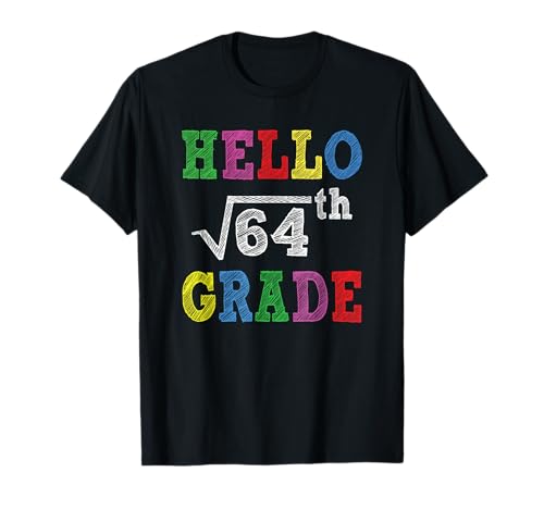 Hello 8th Grade Square Root of 64 Funny Back to School Gifts Camiseta