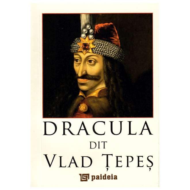 Dracula Dit Vlad Tepes