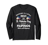 Funny Filipno Pride Camiseta Irish St. Patrick's Day Flipino Manga Larga