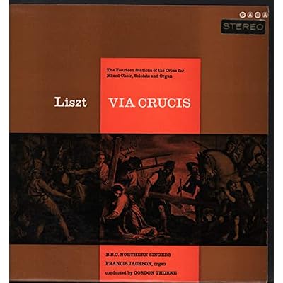 XID 5079 BBC NORTHERN SINGERS Liszt Via Crucis Thorne