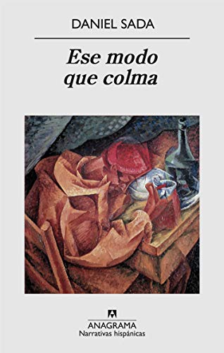 Ese modo que colma [Spanish] 6077720690 Book Cover