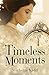 Timeless Moments