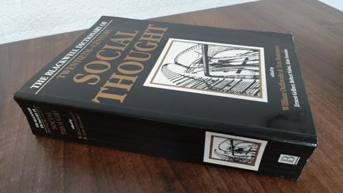 Blackwell Dictionary Of Twentieth–Century Social Thought