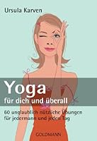 Yoga für dich und überall 344216995X Book Cover