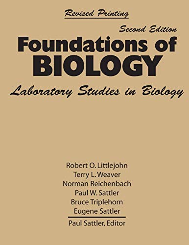 FOUNDATIONS OF BIOLOGY: LABORATORY STUDIES IN BIOLOGY