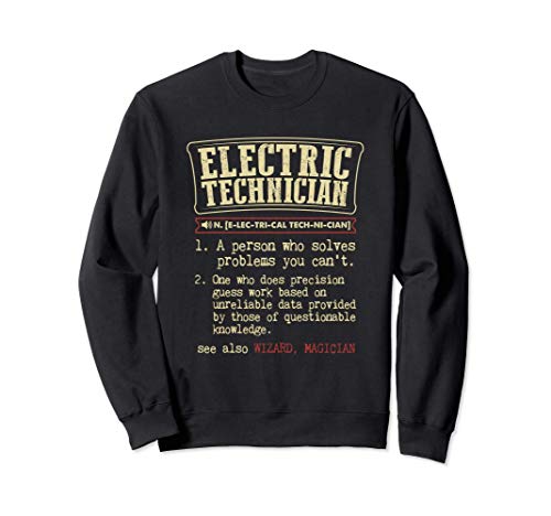 Electrical Technician Gift Funny Dictionary Definition Sudadera