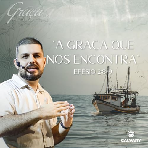 Ef&eacute;sio 2:8-9 | A Gra&ccedil;a que nos Encontra | Alyson Bachega