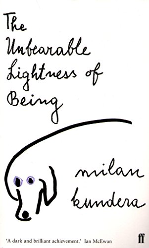 Unbearable Lightness Of Being: Milan Kundera