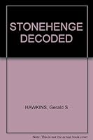 STONEHENGE DECODED B00507N3CK Book Cover