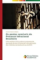 OS Pontos Sensiveis Do Processo Infracional Brasileiro 3639751744 Book Cover