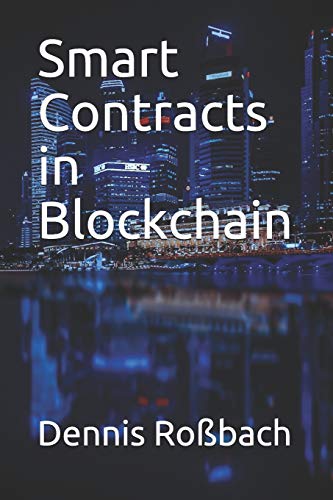 Smart Contracts in Blockchain
