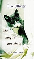 Ma Langue Aux Chats 2251441778 Book Cover