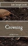 Crowning: and other Stories