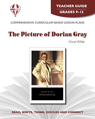 The Picture of Dorian Gray - Teacher Guide by Novel Units