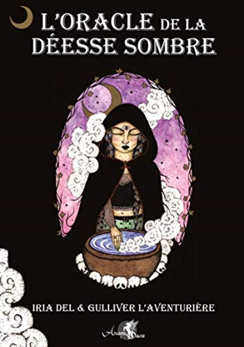  L'oracle de la déesse sombre: Coffret comprenant un oracle de 44 cartes, un livre explicatif en cou Francais PDF