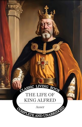 The Life of King Alfred