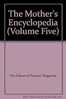 The Mother's Encyclopedia B000H5LXOK Book Cover