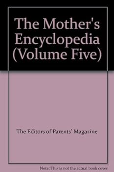 Hardcover The Mother's Encyclopedia (Volume Five) Book