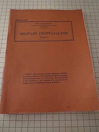 Military Cryptanalysis, Part 1 (1941) William F. Friedman ...
