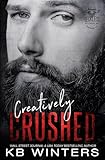 Creatively Crushed (Reckless MC Mayhem Chapter)