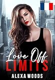  Amour interdit - Love Off Limits (French edition): une romance lesbienne