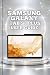 Samsung Galaxy Tab S8 Plus User Guide: Display Mastery, S Pen Mastery, and Productivity Systems (English Edition)