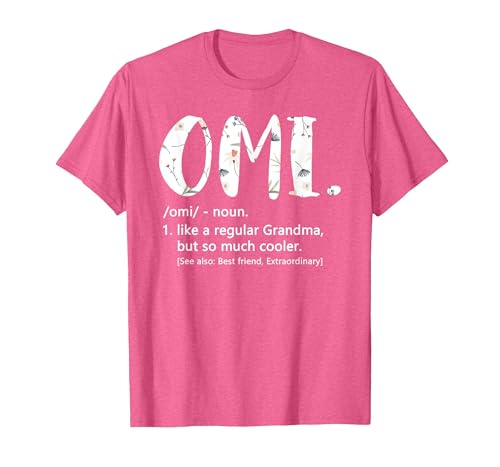 Omi Shirts for Women Mothers Day idea Cute Grandma Omi T-Shirt, Men, Pink Heather, 3X-Large