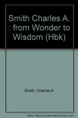 From Wonder to Wisdom