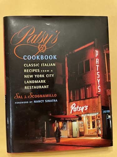 Patsy's Cookbook: Classic Italian Recipes from a New York City Landmark Restaurant