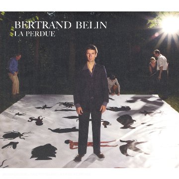La Perdue [Audio CD] Belin, Bertrand