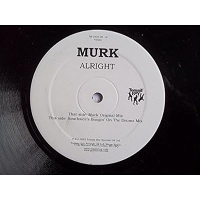 Alright - Murk 12"